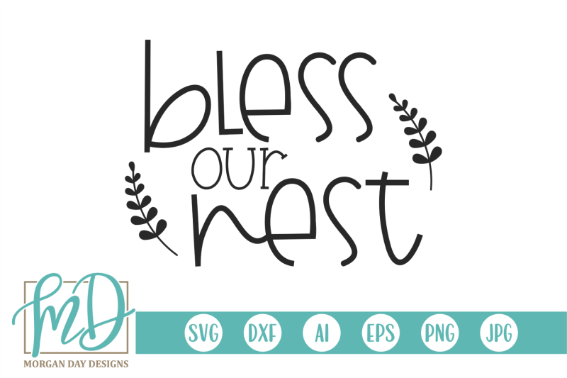 bless-our-nest-svg