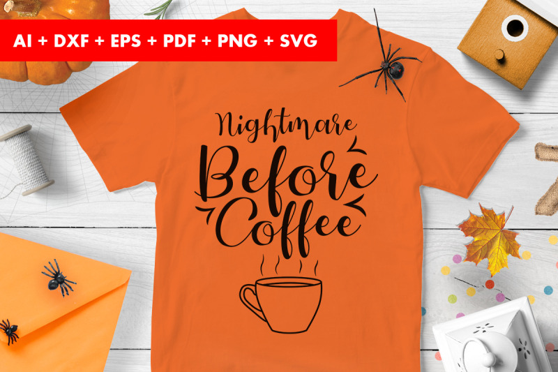 nightmare-before-coffee-halloween-vector-svg-png-transparent
