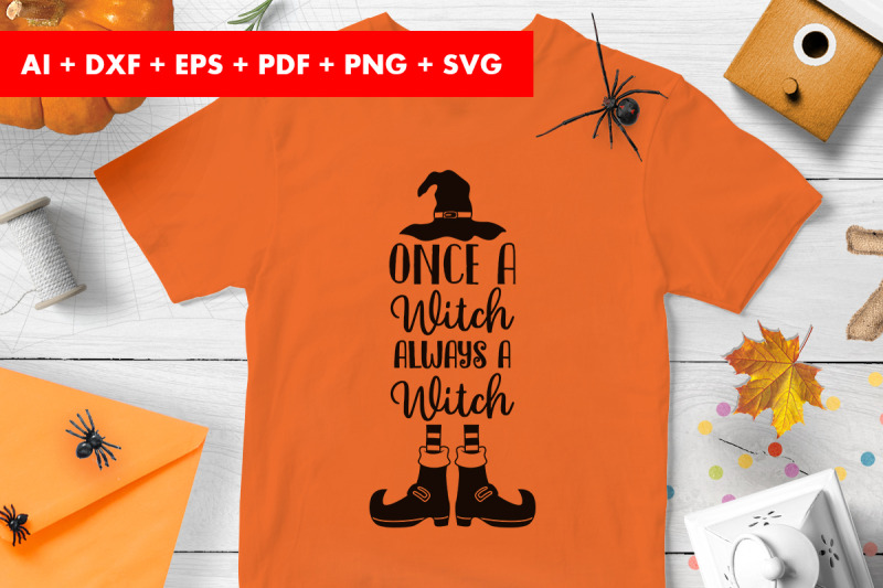 once-a-witch-always-a-witch-halloween-svg