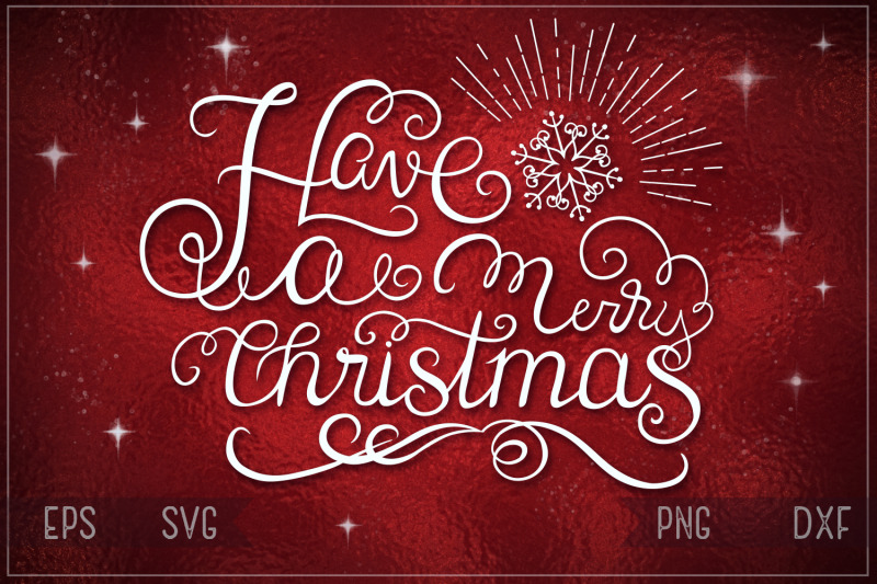 have-a-merry-christmas-hand-drawn-svg-cut-file