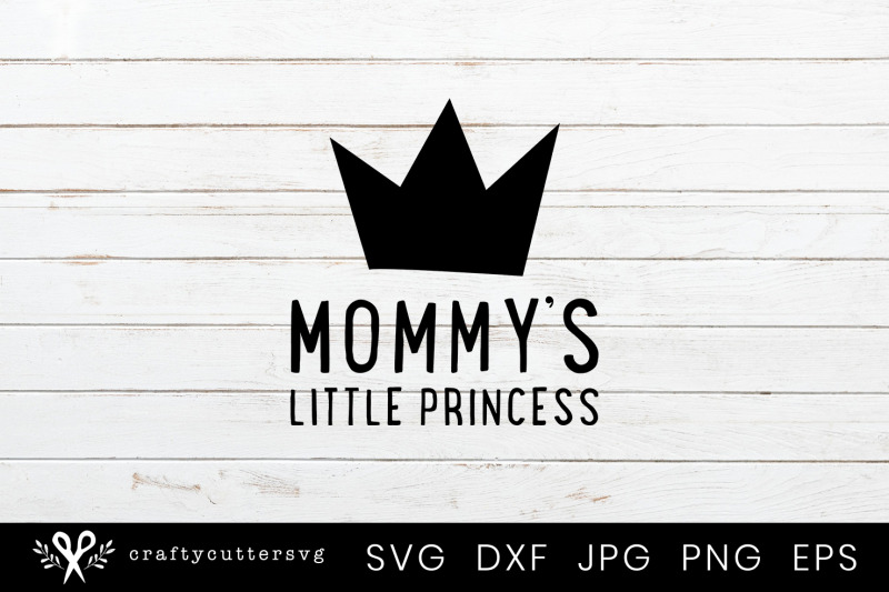 Download Mommy's Little Princess Svg Cut File Crown Clipart By ...