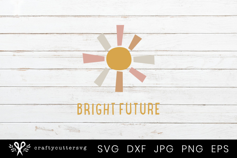 bright-future-svg-cut-file-sun-clipart