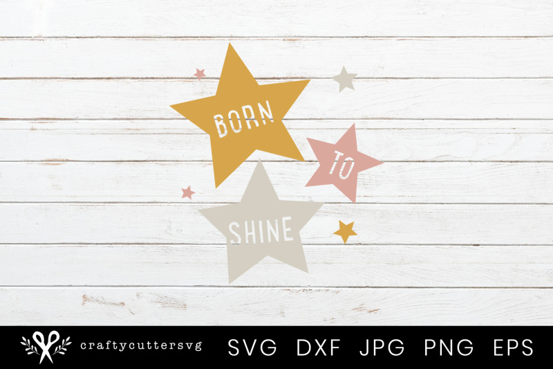 born-to-shine-svg-cut-file-stars-clipart
