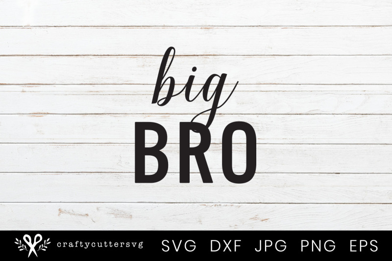 big-bro-svg-cut-file-big-brother-clipart