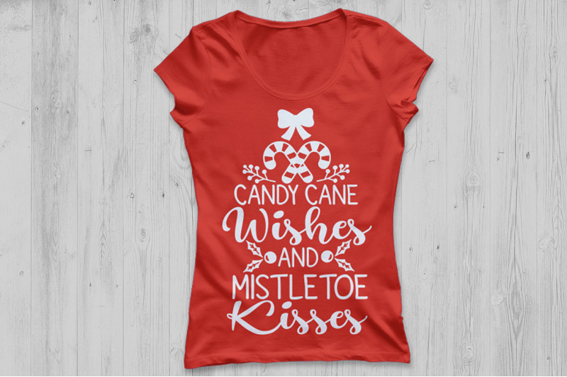 candy-cane-wishes-and-mistletoe-kisses-svg-christmas-svg-mistletoe