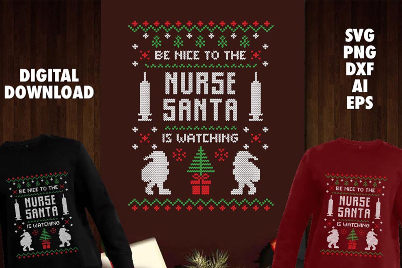 be-nice-to-the-nurse-santa-is-watching-chistmas-ugly-sweater-design