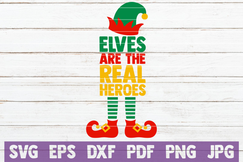 elves-are-the-real-heroes-svg-cut-file