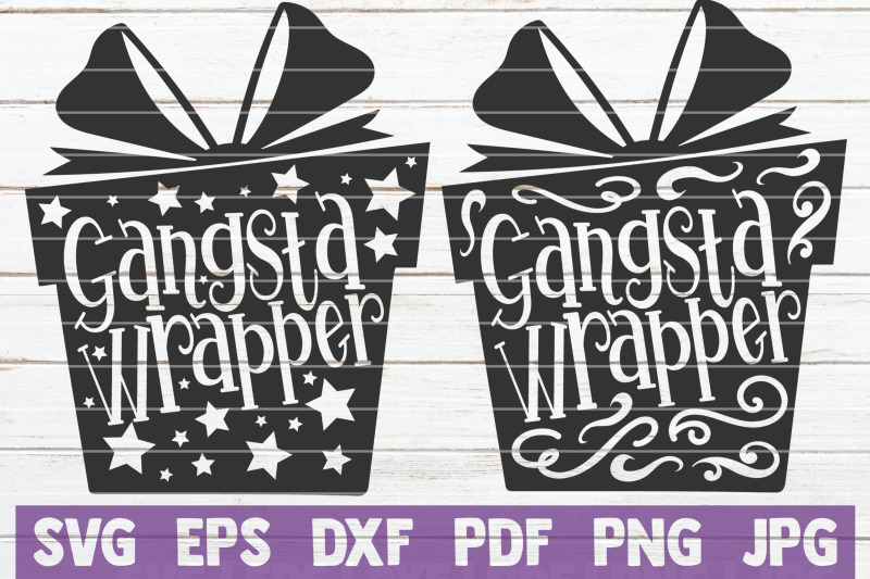 gangsta-wrapper-svg-cut-files