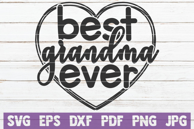 best-grandma-ever-svg-cut-file