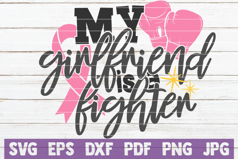 my-girlfriend-is-a-fighter-svg-cut-file
