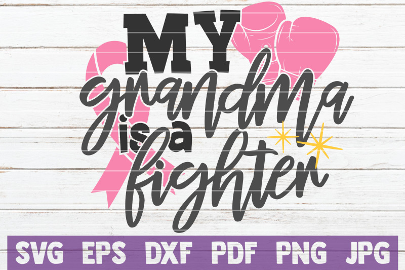 my-grandma-is-a-fighter-svg-cut-file