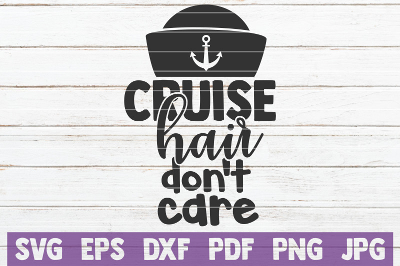 cruise-hair-don-039-t-care-svg-cut-file