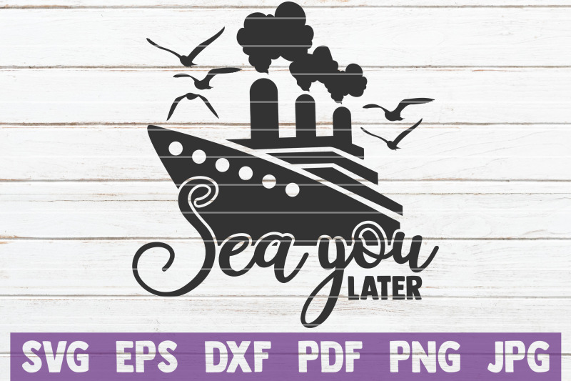 sea-you-later-svg-cut-file