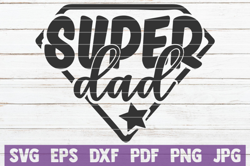 super-dad-svg-cut-file