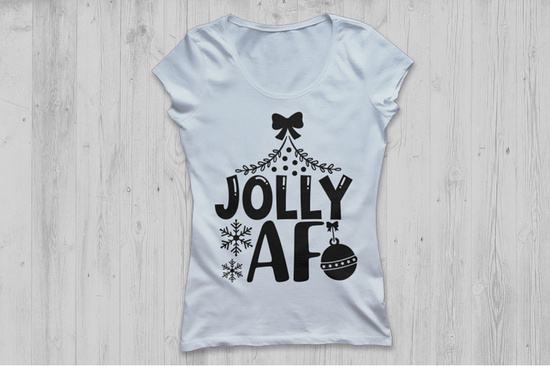Jolly Af Svg Christmas Svg Funny Christmas Svg Merry Christmas Svg By Cosmosfineart Thehungryjpeg Com