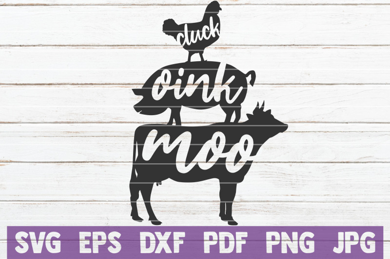 cluck-oink-moo-svg-cut-file