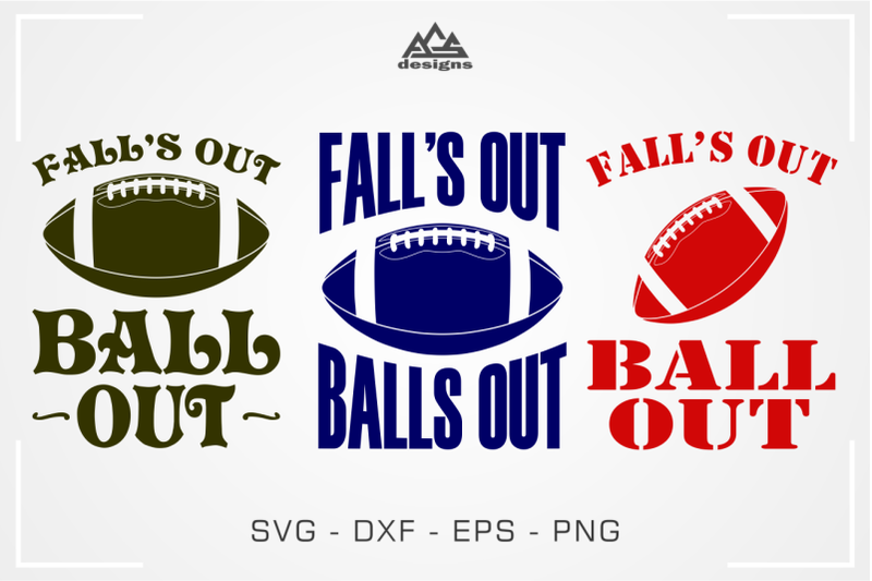 fall-039-s-out-ball-out-football-fall-quote-svg-design