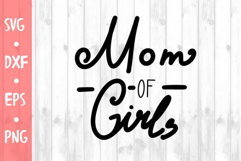 mom-ob-girls-nbsp-svg-cut-file