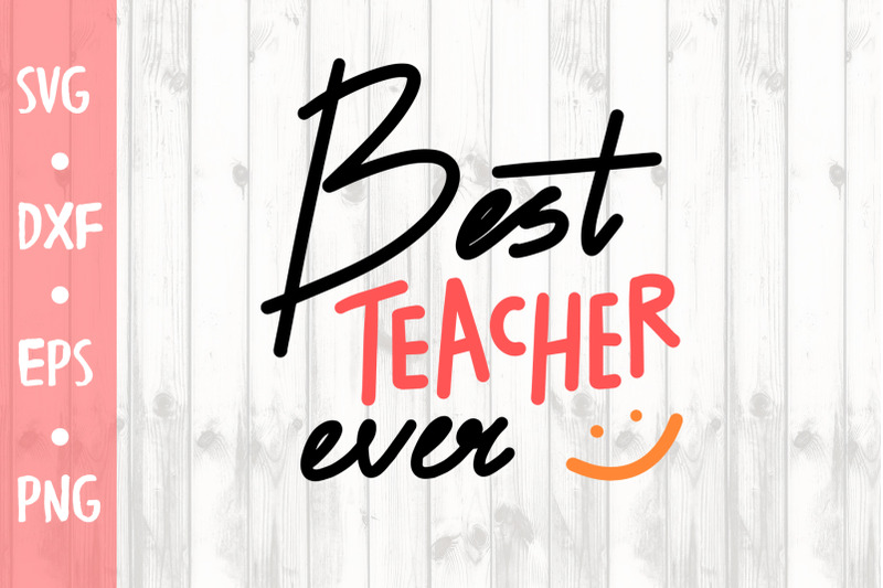 Download Best teacher SVG CUT FILE By Milkimil | TheHungryJPEG.com