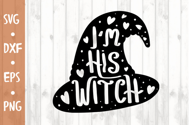i-039-m-his-witch-svg-cut-file