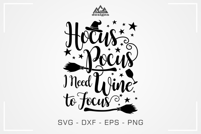 Hocus Pocus Wine to Focus Svg Design By AgsDesign | TheHungryJPEG.com