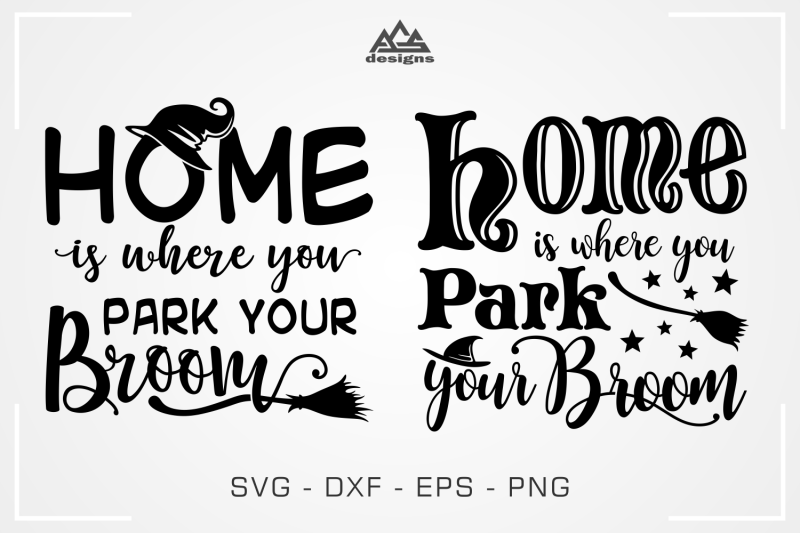 park-your-broom-home-quote-svg-design