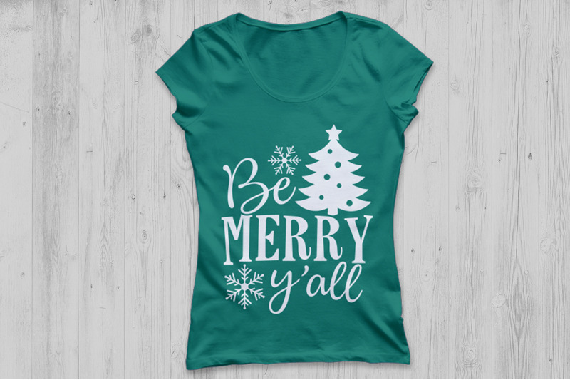 Be Merry Y'all Svg, Christmas Svg, Merry Christmas Svg, Holiday Svg. By  CosmosFineArt