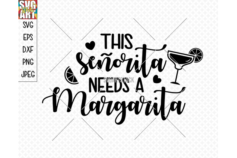 this-senorita-needs-a-margarita