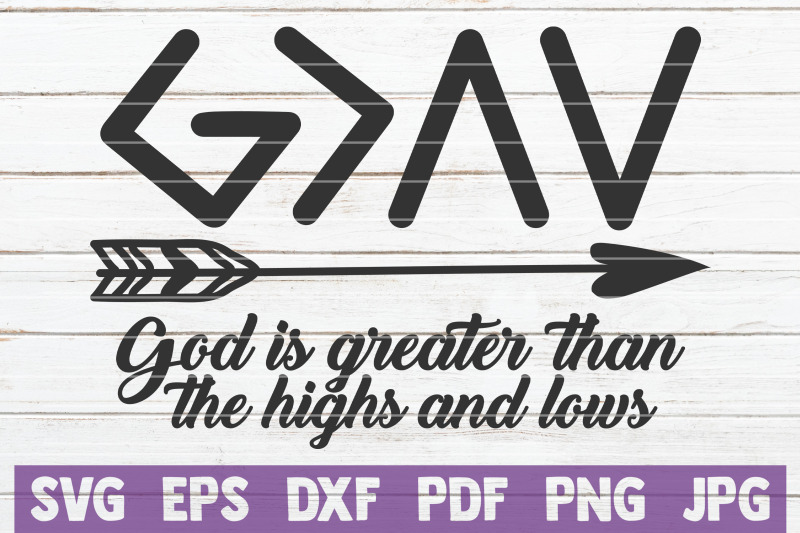 god-is-greater-than-the-highs-and-lows-svg-bundle-svg-cut-files
