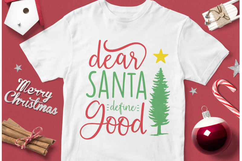 dear-santa-define-good-funny-christmas-quotes-svg