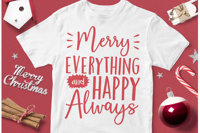 merry-evething-and-happy-always-funny-christmas-quotes-svg