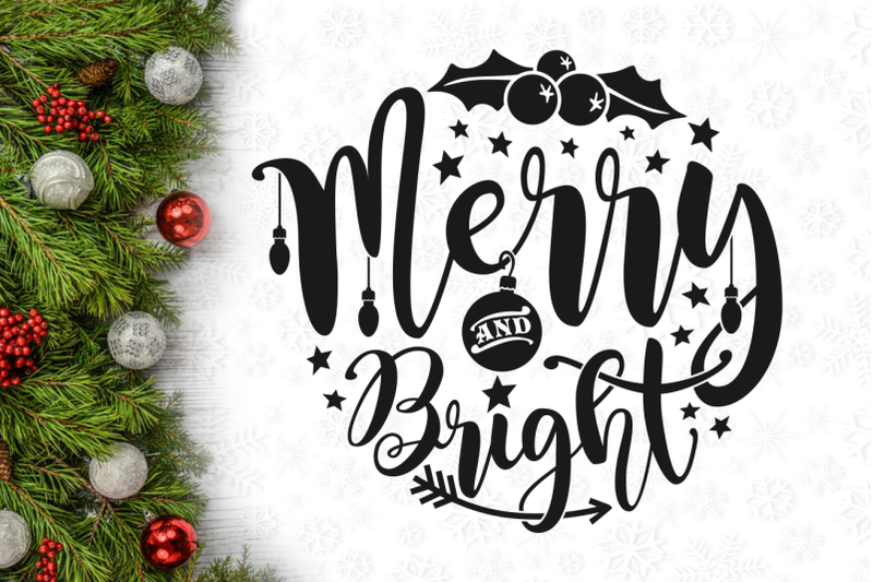 Merry and Bright Christmas Quote Svg Cuttable Design By AgsDesign