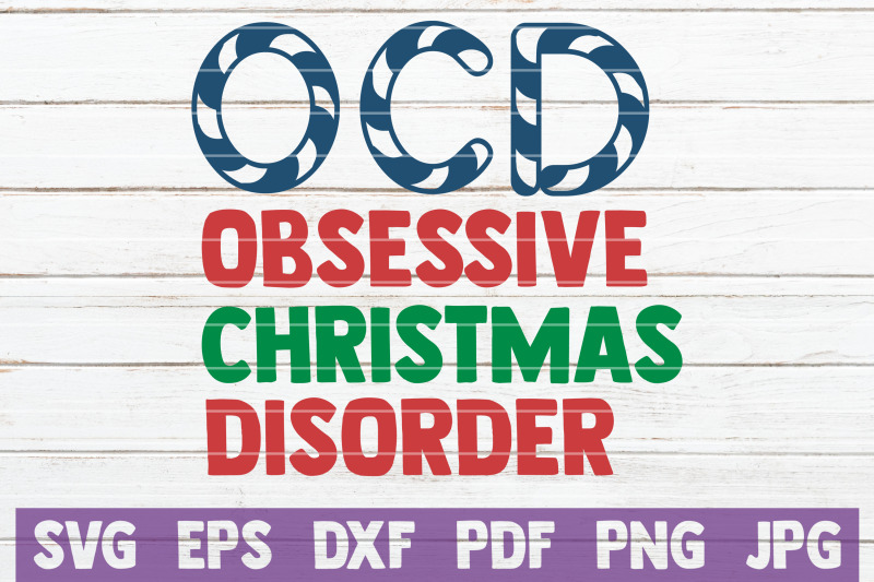 obsessive-christmas-disorder-svg-cut-file