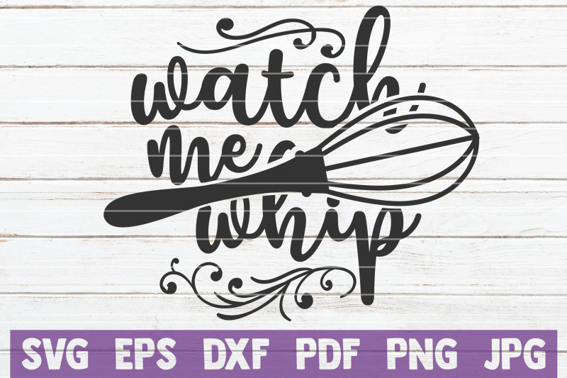 watch-me-whip-svg-cut-file