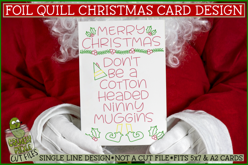 foil-quill-christmas-card-cotton-headed-ninny-muggins-single-line-svg