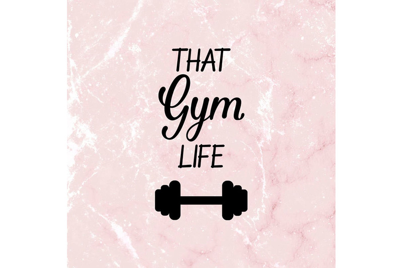 that-gym-life-svg-fitness-svg-gym-chic-svg