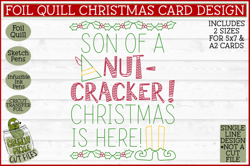 foil-quill-christmas-card-son-of-a-nutcracker-single-line-svgphrase