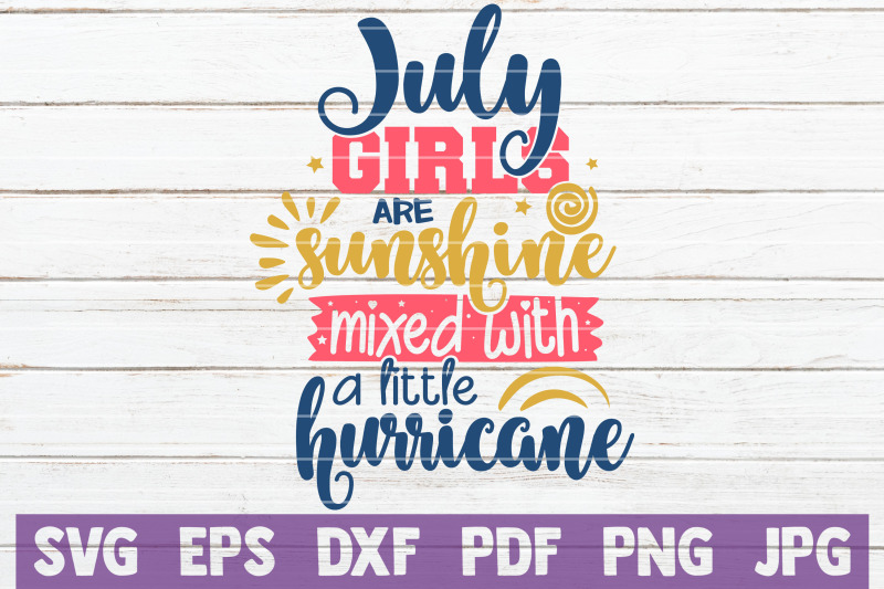 july-girls-are-sunshine-mixed-with-a-little-hurricane-svg-cut-file