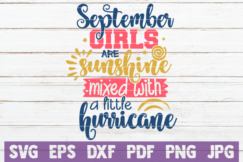 september-girls-are-sunshine-mixed-with-a-little-hurricane-svg-cut-fil