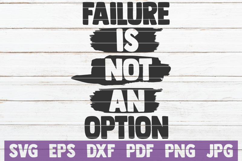 failure-is-not-an-option-svg-cut-file