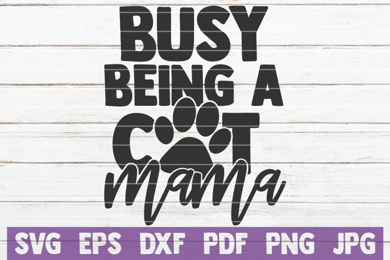 busy-being-a-cat-mama-svg-cut-file