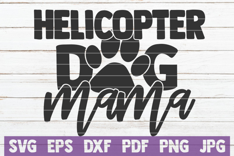 helicopter-dog-mama-svg-cut-file