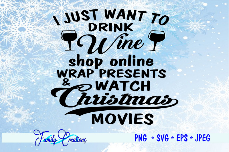 i-just-want-to-drink-wine-shop-online-wrap-presents-amp-watch-christmas