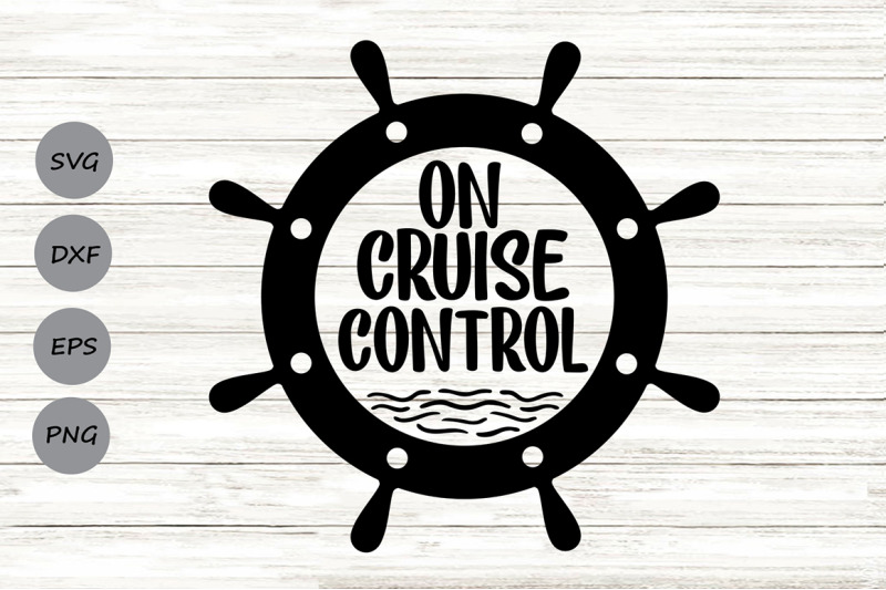 Download On Cruise Control SVG, Summer SVG, Cruise SVG, Nautical ...
