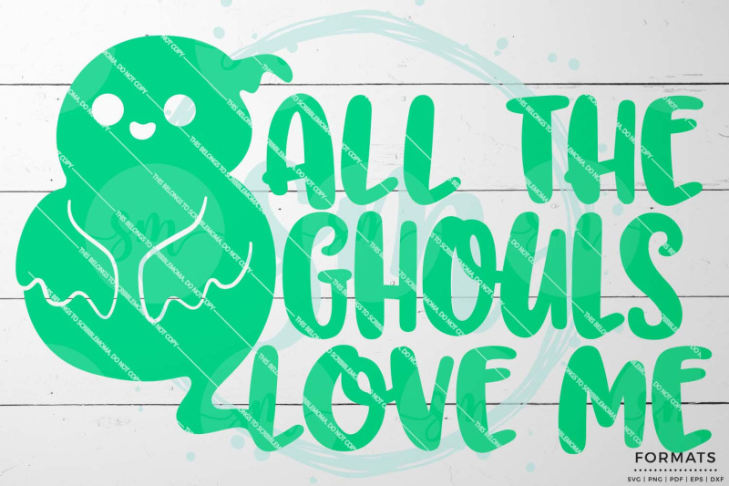 all-the-ghouls-love-me-kid-halloween-svg