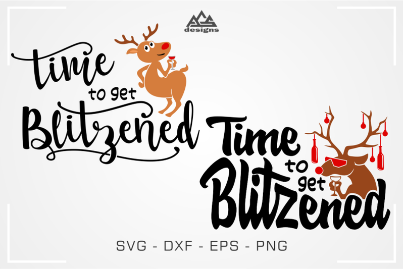 time-to-get-blitzened-reindeer-svg-design