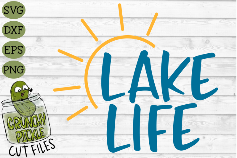 Download Lake Life Sun 2 SVG File By Crunchy Pickle | TheHungryJPEG.com