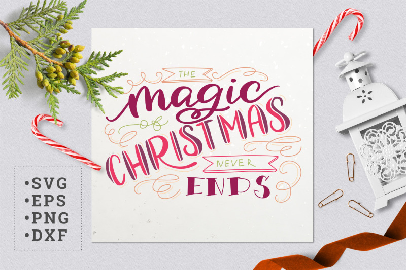 the-magic-of-christmas-never-ends-svg