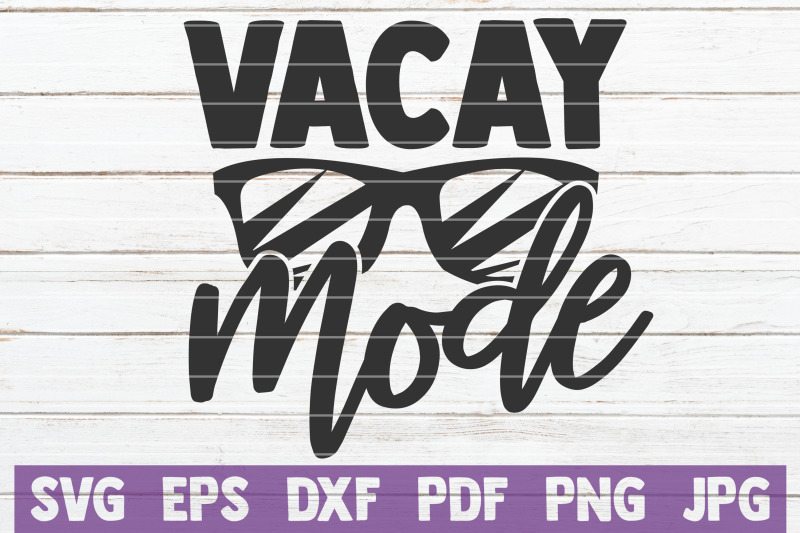 vacay-mode-svg-cut-file