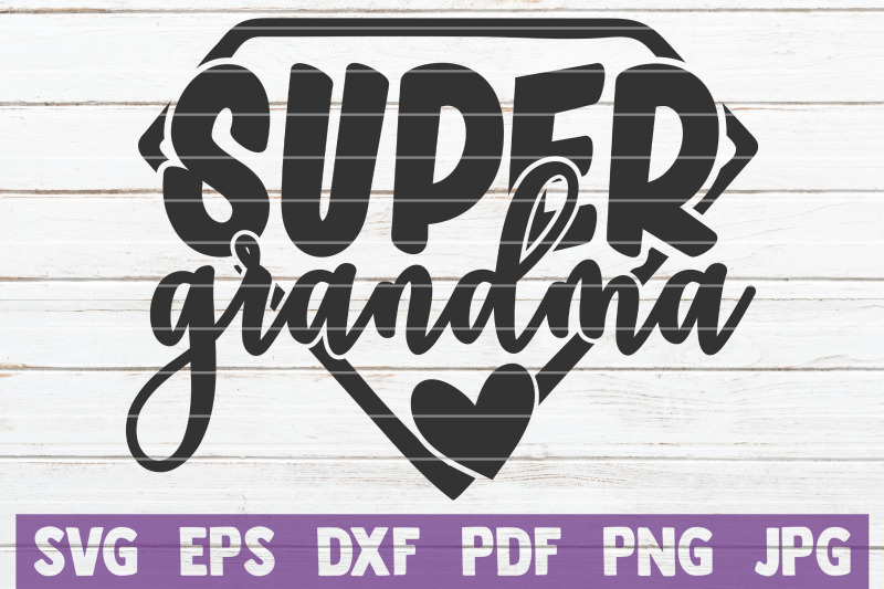 super-grandma-svg-cut-file